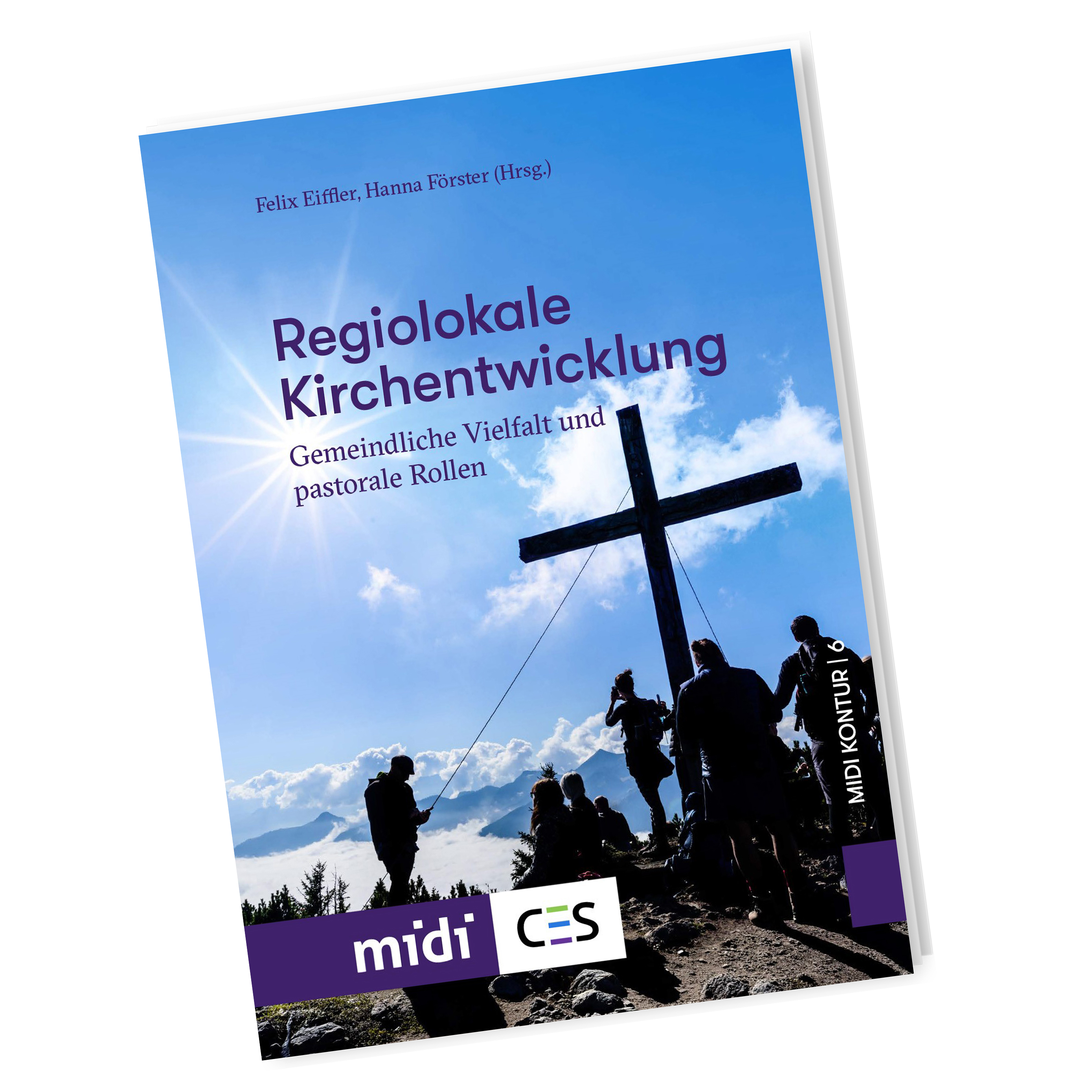 DIGITAL - midi Kontur Band 6 „Regiolokale Kirchenentwicklung - Gemeindliche Vielfalt und pastorale Rollen"