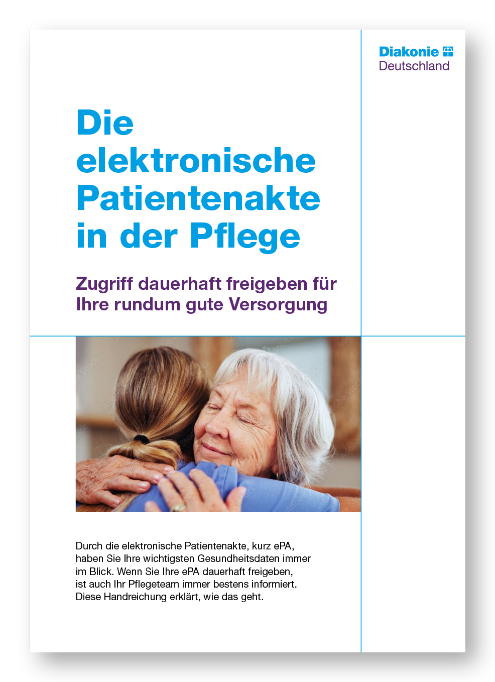 50er Pack - Die elektronische Patientenakte in der Pflege: Zugriff dauerhaft freigeben