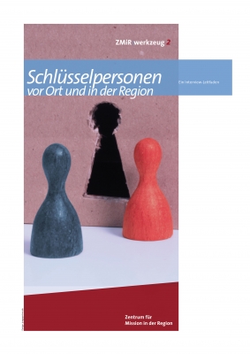 Schlüsselpersonen vor Ort und in der Region - ZMiR werkzeug