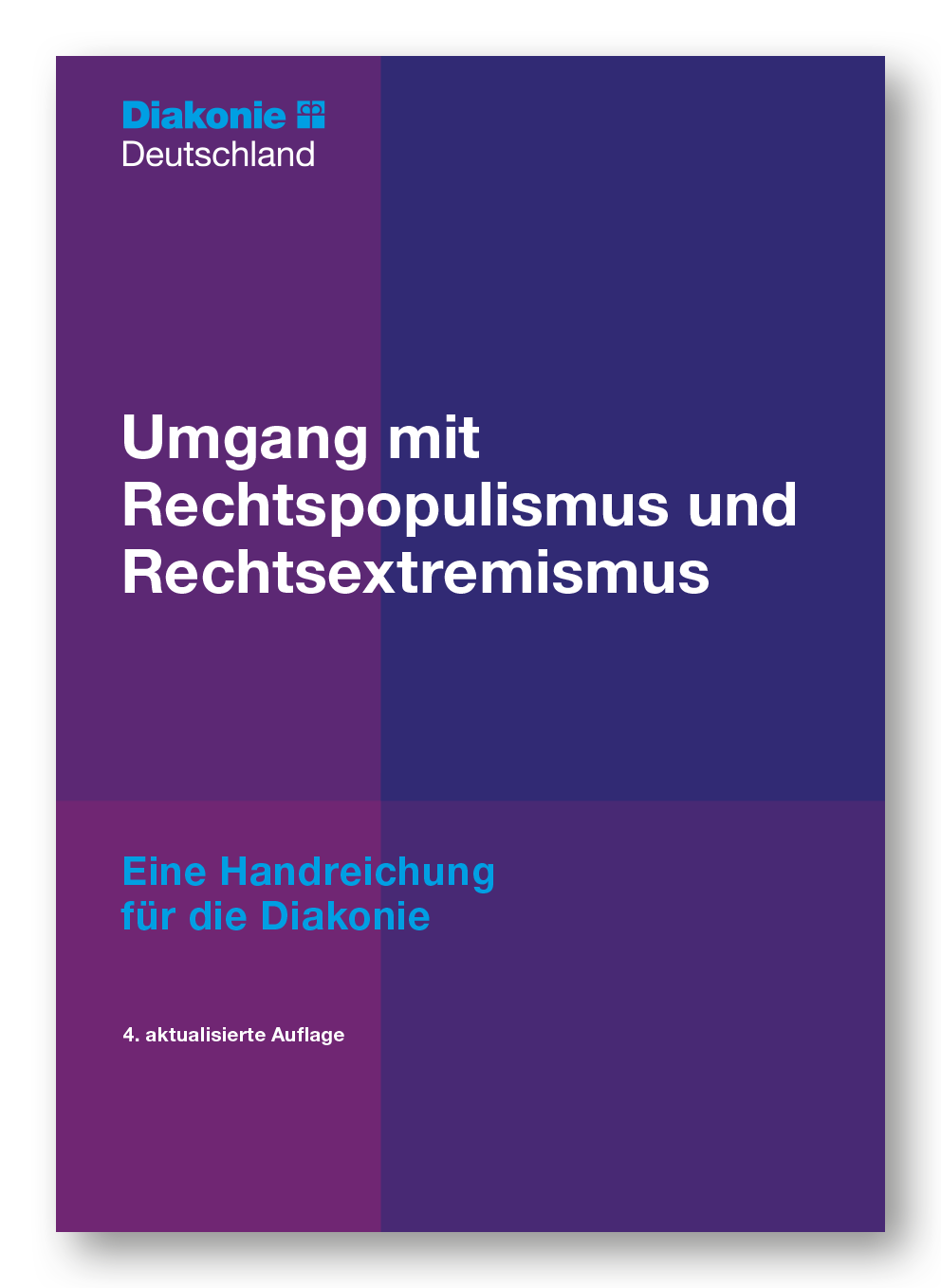 Handreichung zum Umgang mit Rechtspopulismus und Rechtsextremismus