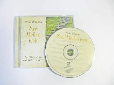 CD "Zwei Meilen Weit", Für Wegbegleiter und Weltverbesserer